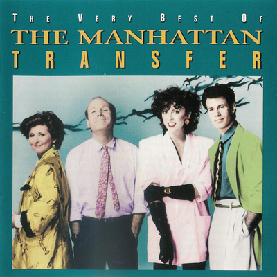 Manhattan Transfer Very Best