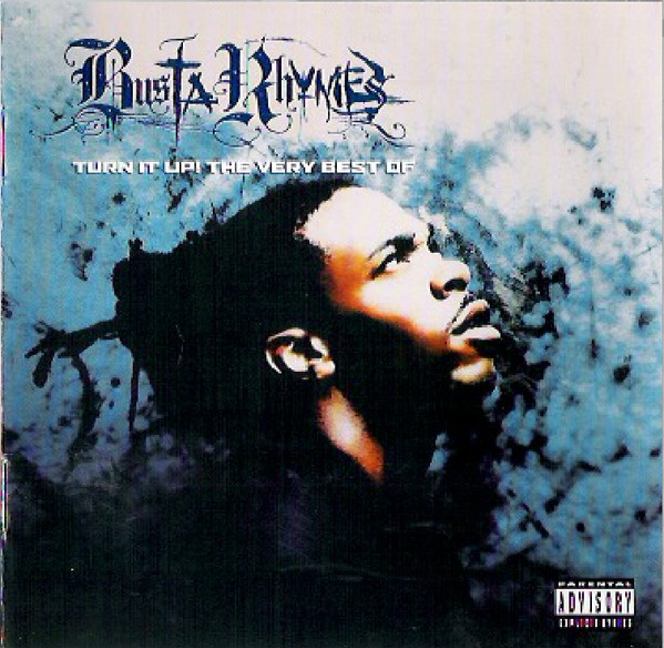 Busta Rhymes - Turn It Up! The Very Best Of (2001) wav+mp3