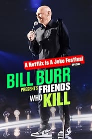 Bill Burr Presents - Friends Who Kill (2022) (1080p NF WEB-D