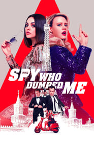 The Spy Who Dumped Me 2018 2160p UHD Blu-ray Remux HEVC DV T
