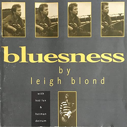 Leigh Blond - Bluesness in DTS-wav (op speciaal verzoek)