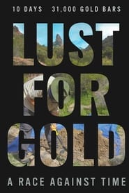 Lust for Gold A Race Against Time 2021 1080p WEBRip x264