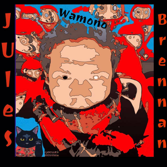 Jules Brennan - Wamono (2022)