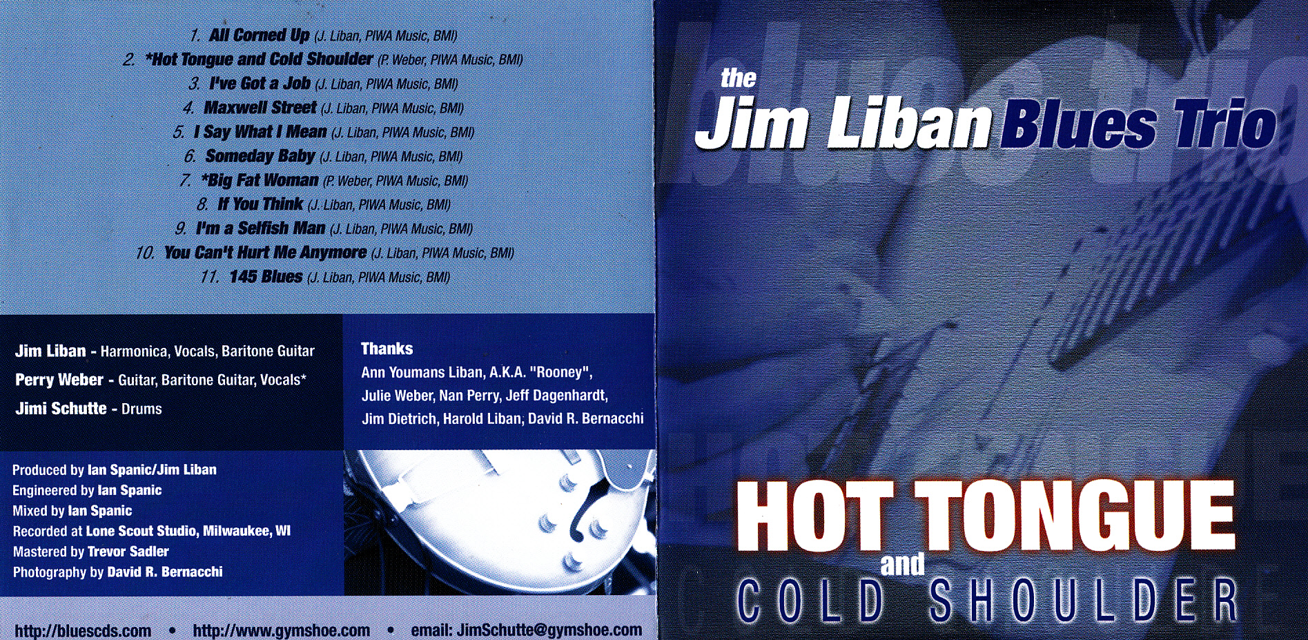 Jim Liban Blues Trio - Hot Tongue And Cold Shoulder