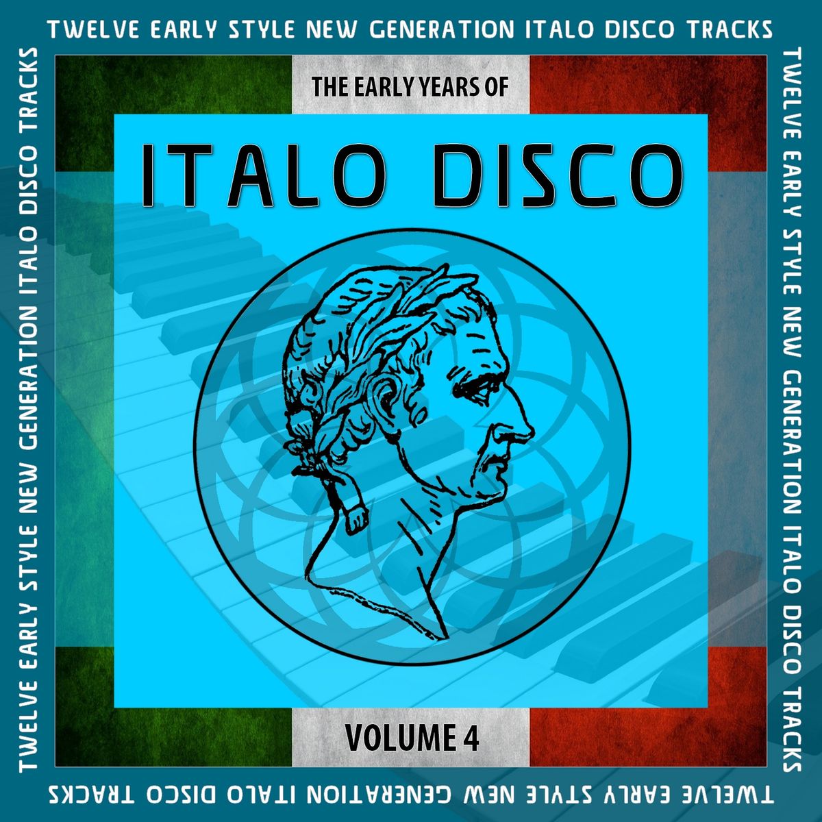 The Early Years Of Italo Disco Vol. 4 (2022 · FLAC+MP3)