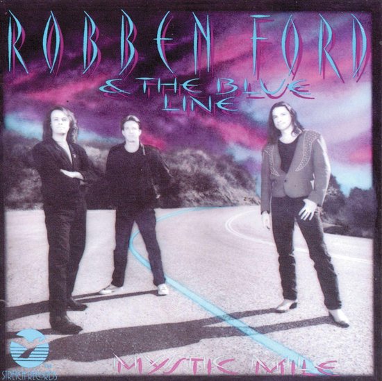 Robben Ford & The Blue Line - Mystic Mile in DTS-wav (op verzoek)