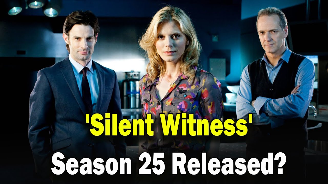 Silent witness seizoen 25