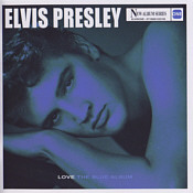 Elvis Presley - New Album Series-Love-The Blue Album [ElvisOne 8718868 632166]