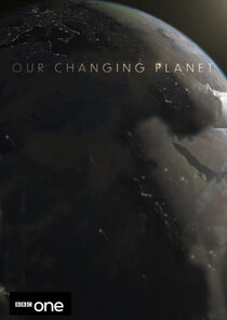 Our Changing Planet S02E01 1080p HDTV H264-DARKFLiX-