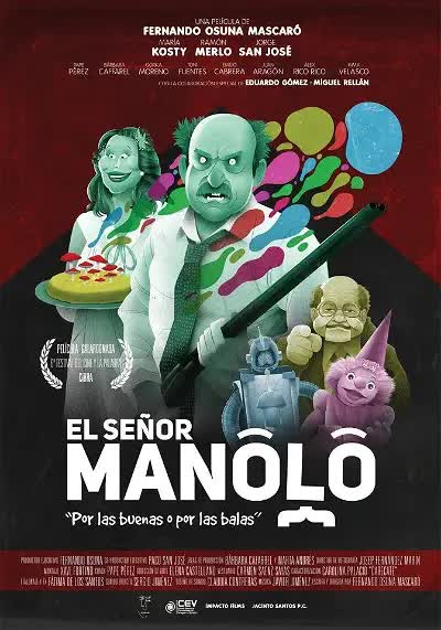 El Señor Manolo (2014)