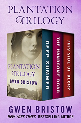 Gwen Bristow - Plantation Trilogy ENG
