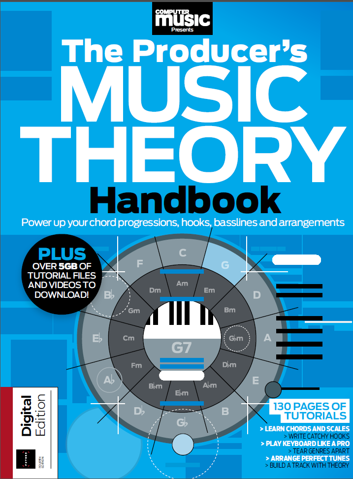 The Producer’s Music Theory Handbook - 4th Edition, 2022