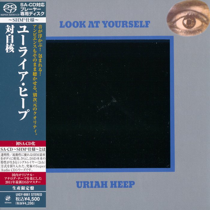 Uriah Heep - 1971 - Look At Yourself [2011 SACD] 24-88.2