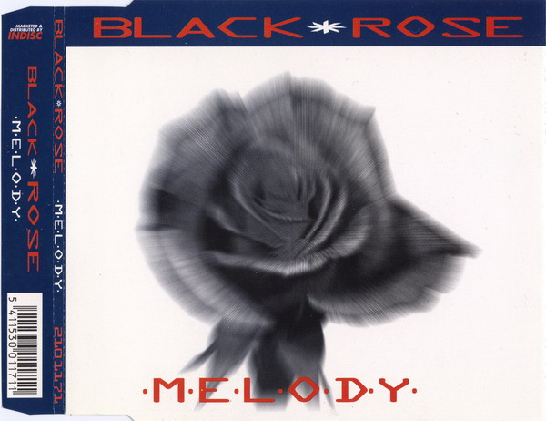 Black Rose - Melody (CDM)(1994) (Belgium)