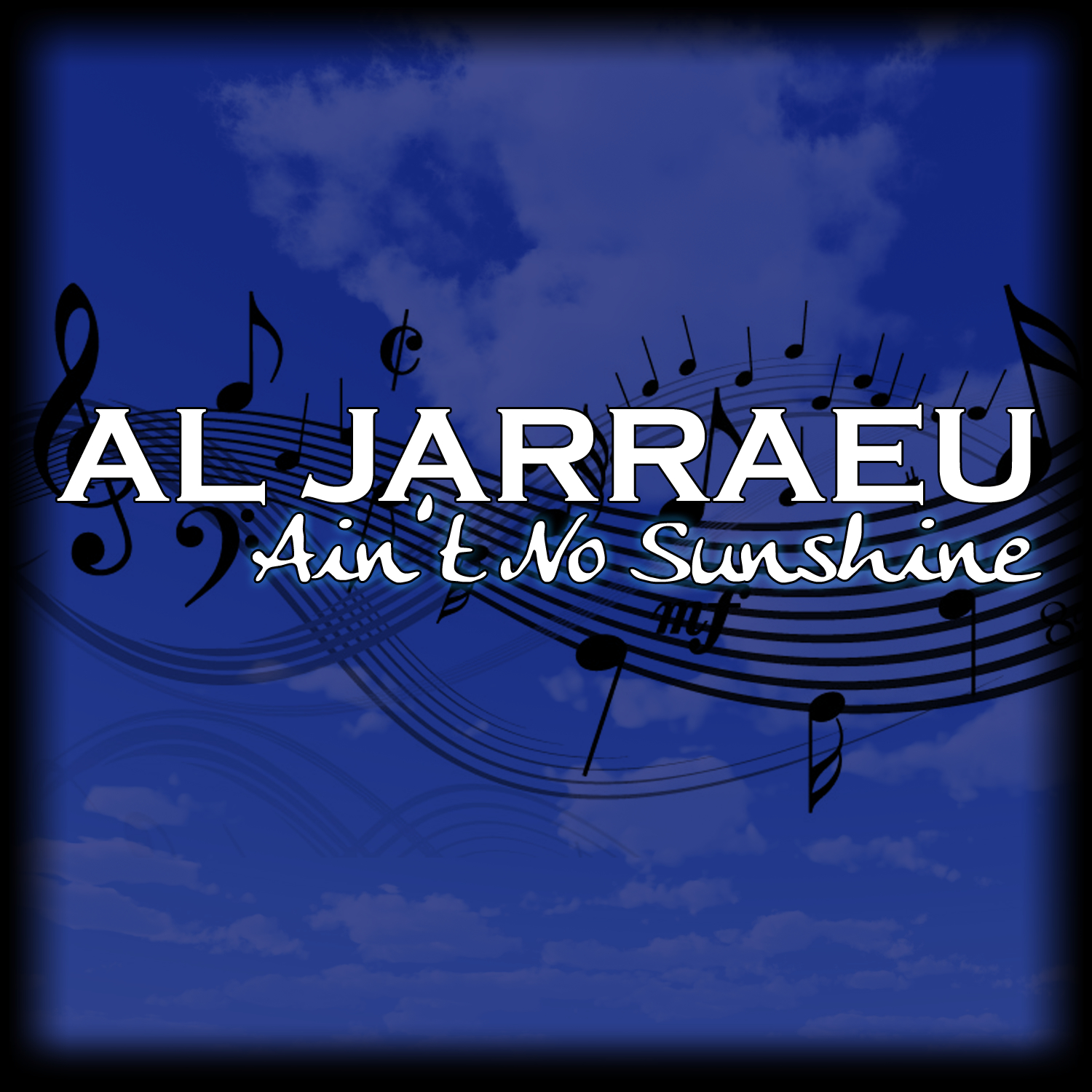 Al Jarreau Ain't No Sunshine 1984