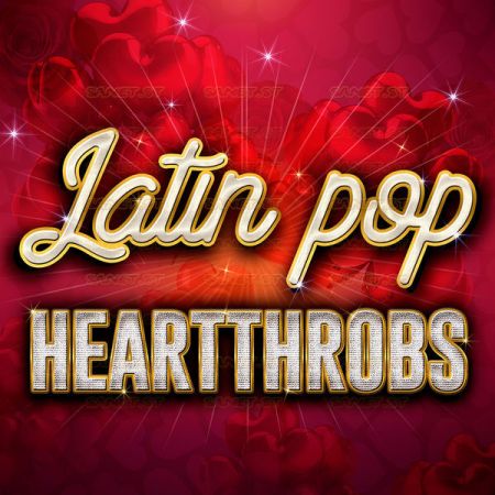 Various Artists - Latin Pop Heartthrobs (2021)