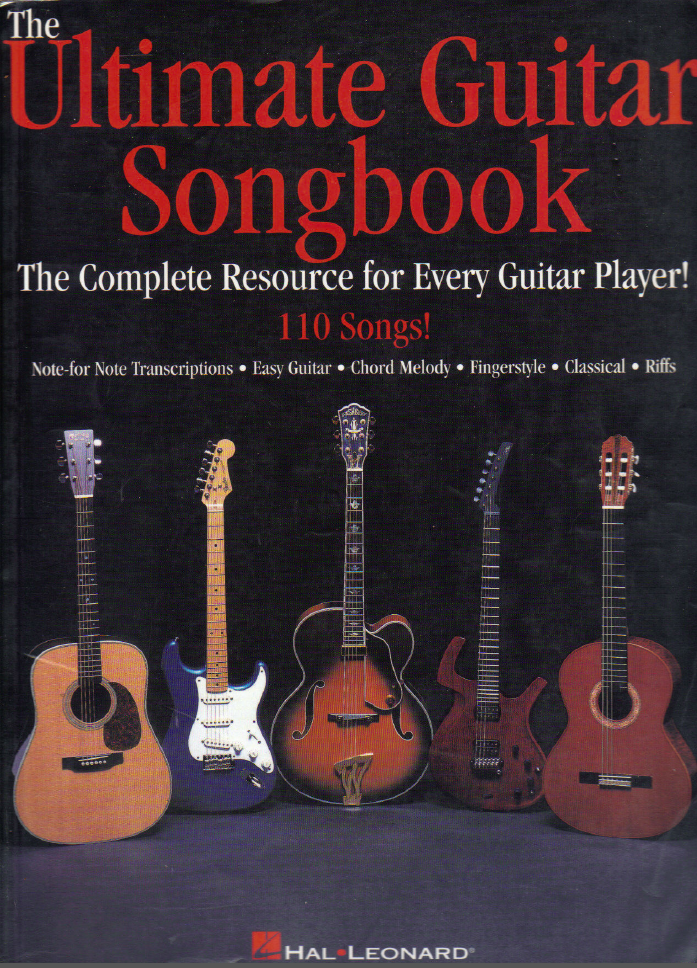 The Ultimate Guitar Songbook The Complete Resource For Every Guitar Player