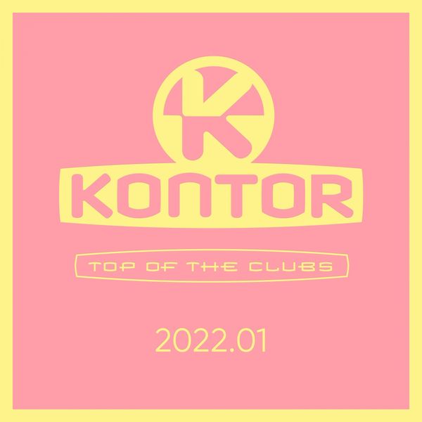Va- Kontor Top Of The Clubs 2022.01