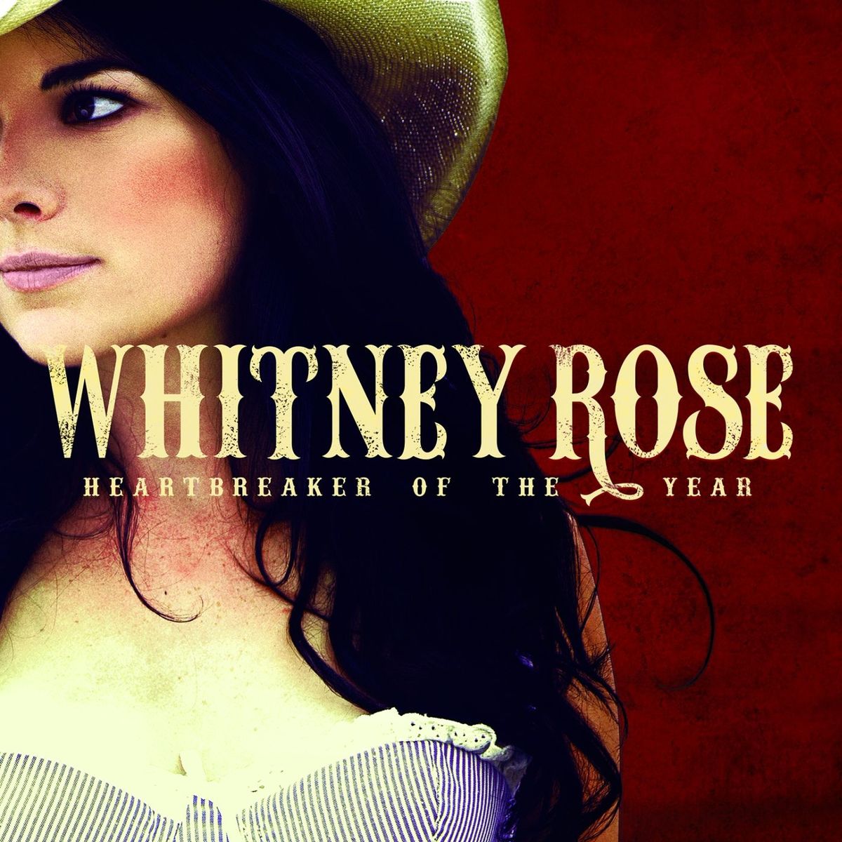 Whitney Rose - Heartbreaker Of The Year (2015)