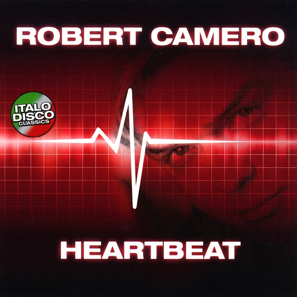 Robert Camero · Heartbeat (1991/2010 · FLAC+MP3)