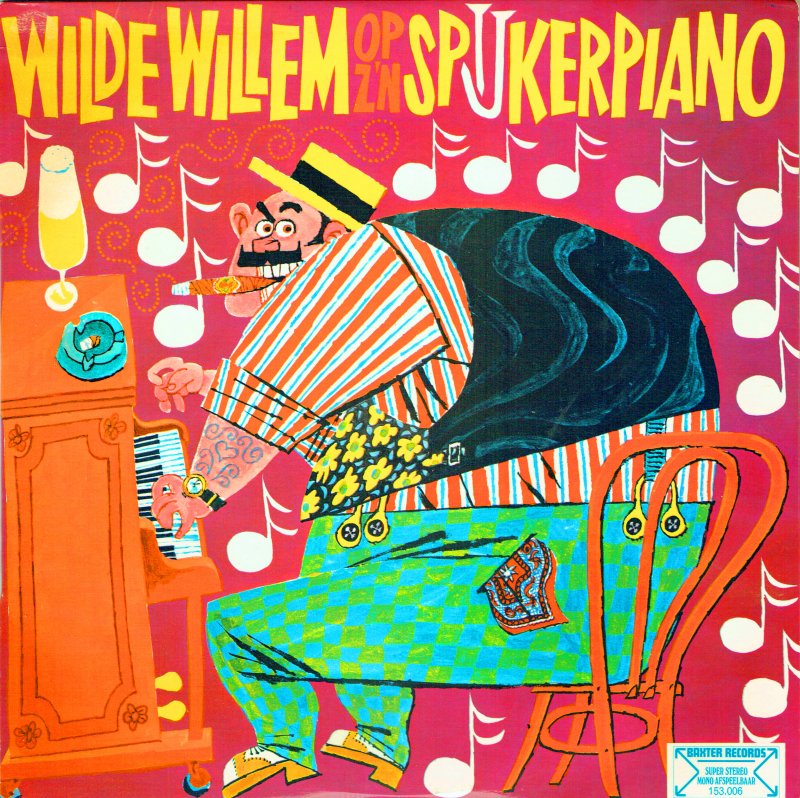 Circus Square Jazz Band - Wilde Willem Op Z'n Spijkerpiano (1968) Nederland