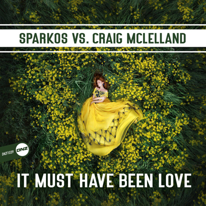 Sparkos vs. Craig Mclelland - It Must Have Been Love-(DNZF1039)-SINGLE-WEB-2021-ZzZz