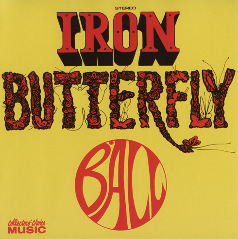 Iron Butterfly - Ball 1969.