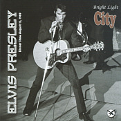 Elvis Presley - 1969-08-12 DS, Bright Light City [Convair]