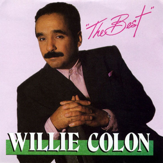 Willie Colon - The Best