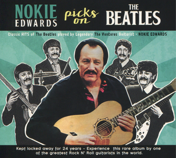 Nokie Edwarts - Picks On The Beatles