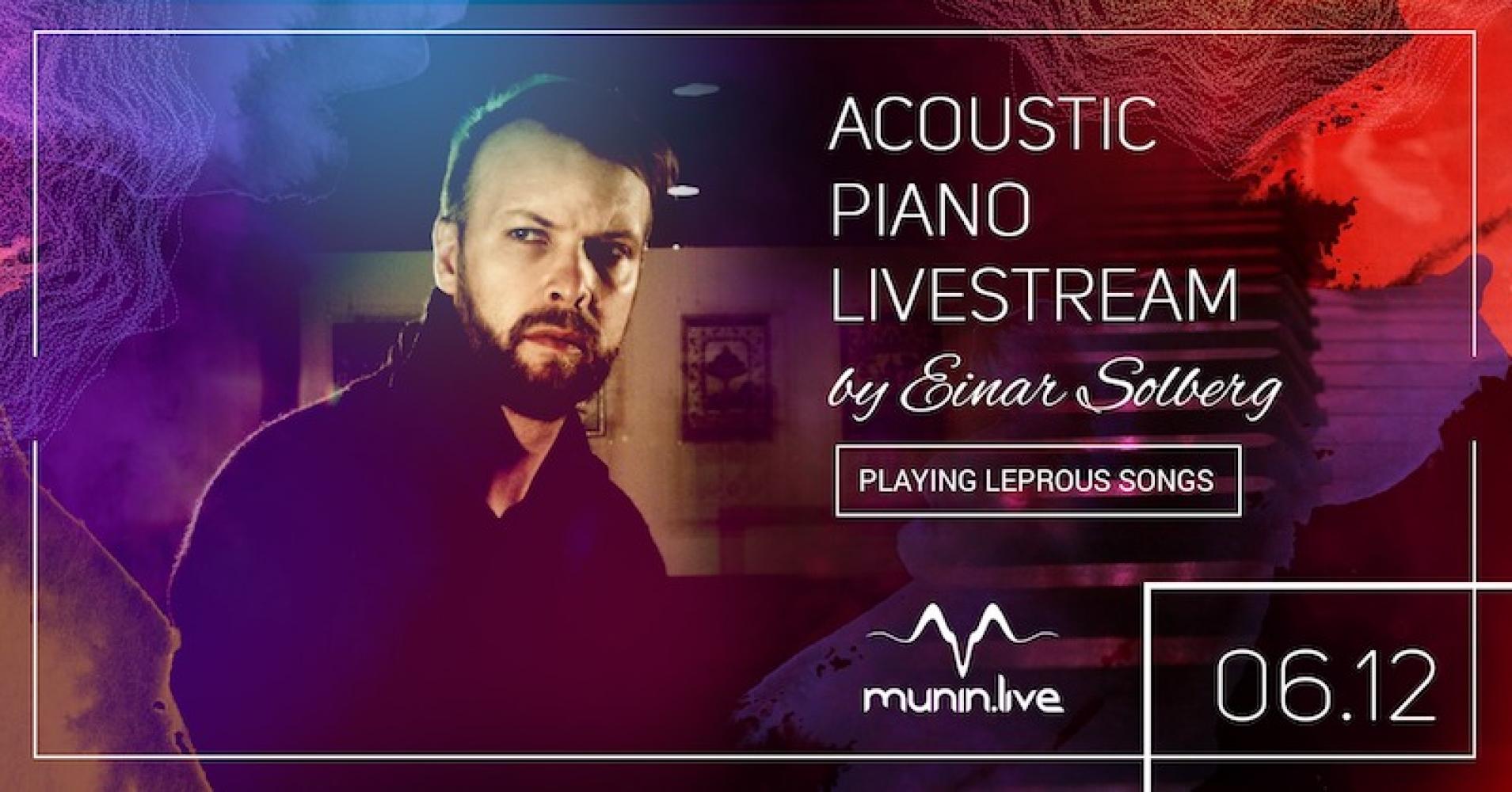 LEPROUS - Einar Solberg Acoustic Piano Live - 2020-12-06