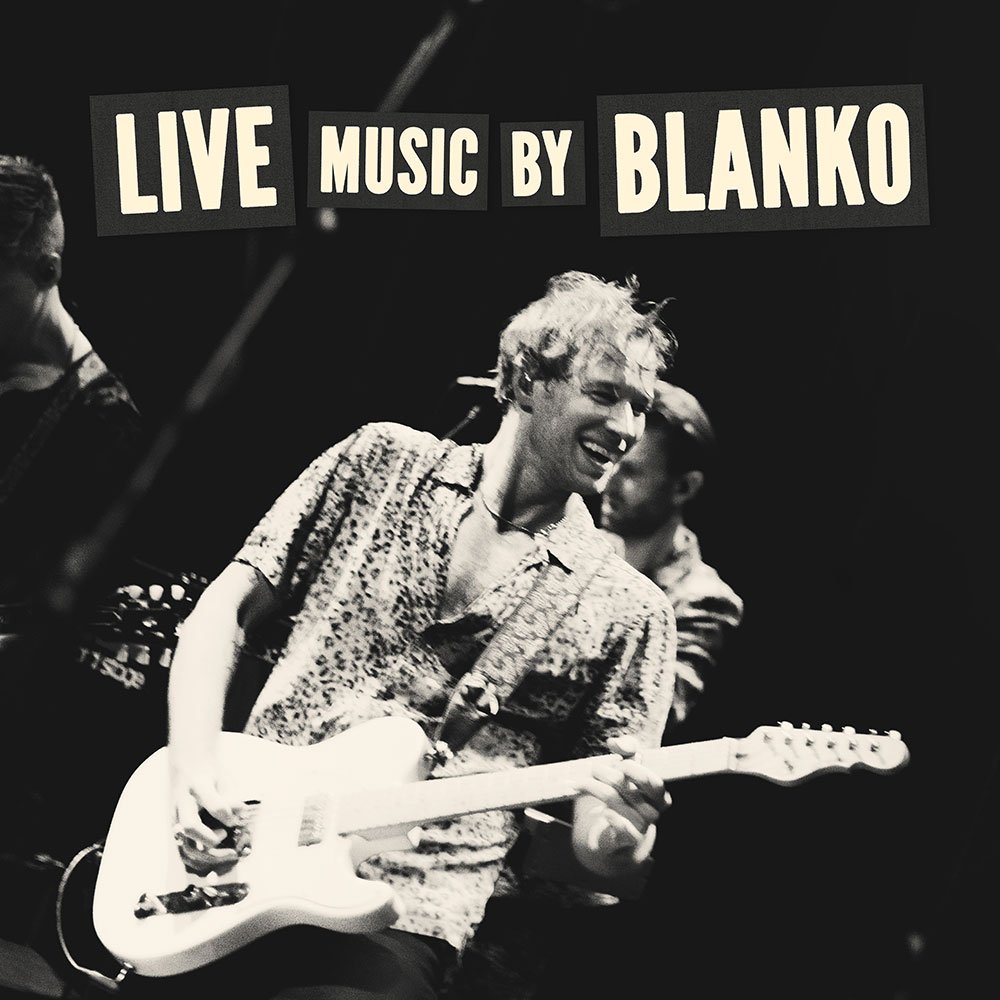 Blanko - 2024 - Live Music By BLANKO