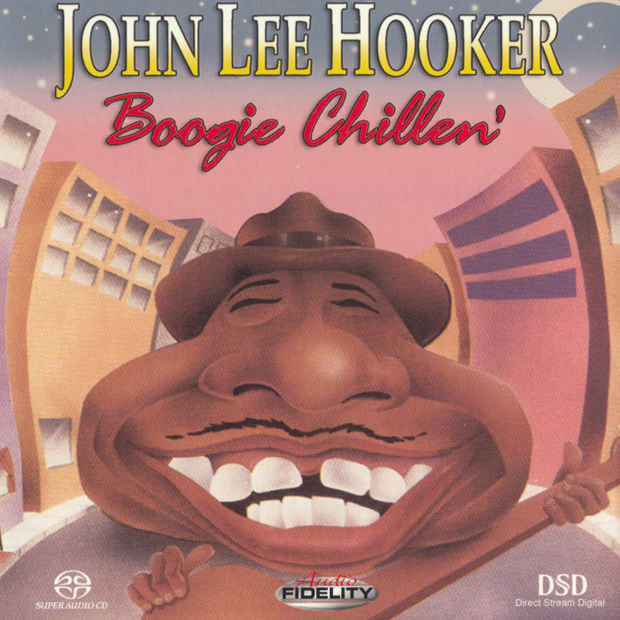 John Lee Hooker - 2003 - Boogie Chillen' [2003 SACD] 24-88.2