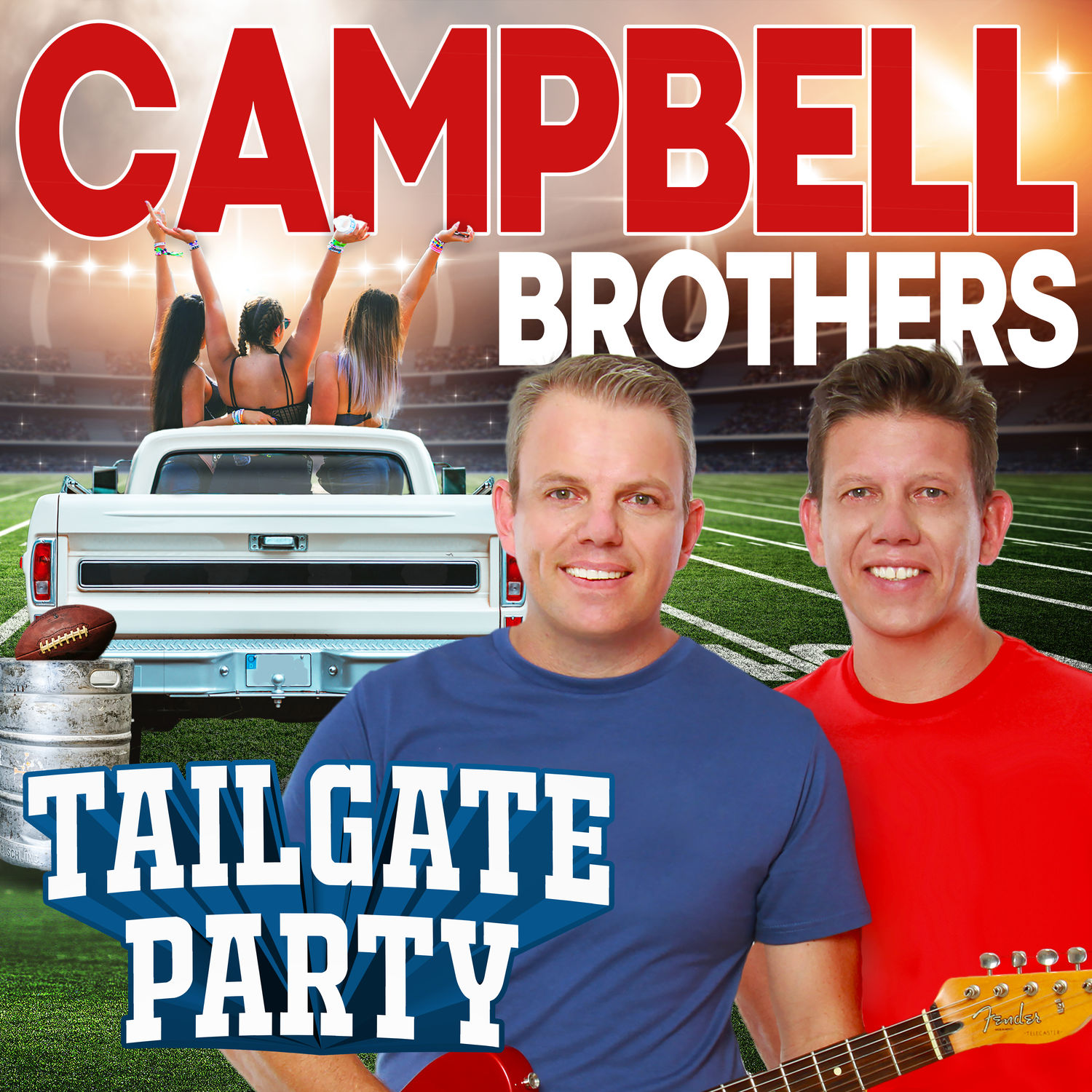 Campbell Brothers · Tailgate Party (2022 · FLAC+MP3)