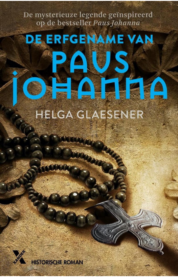 Helga Glaesener - De erfgename van paus Johanna (05-2021)