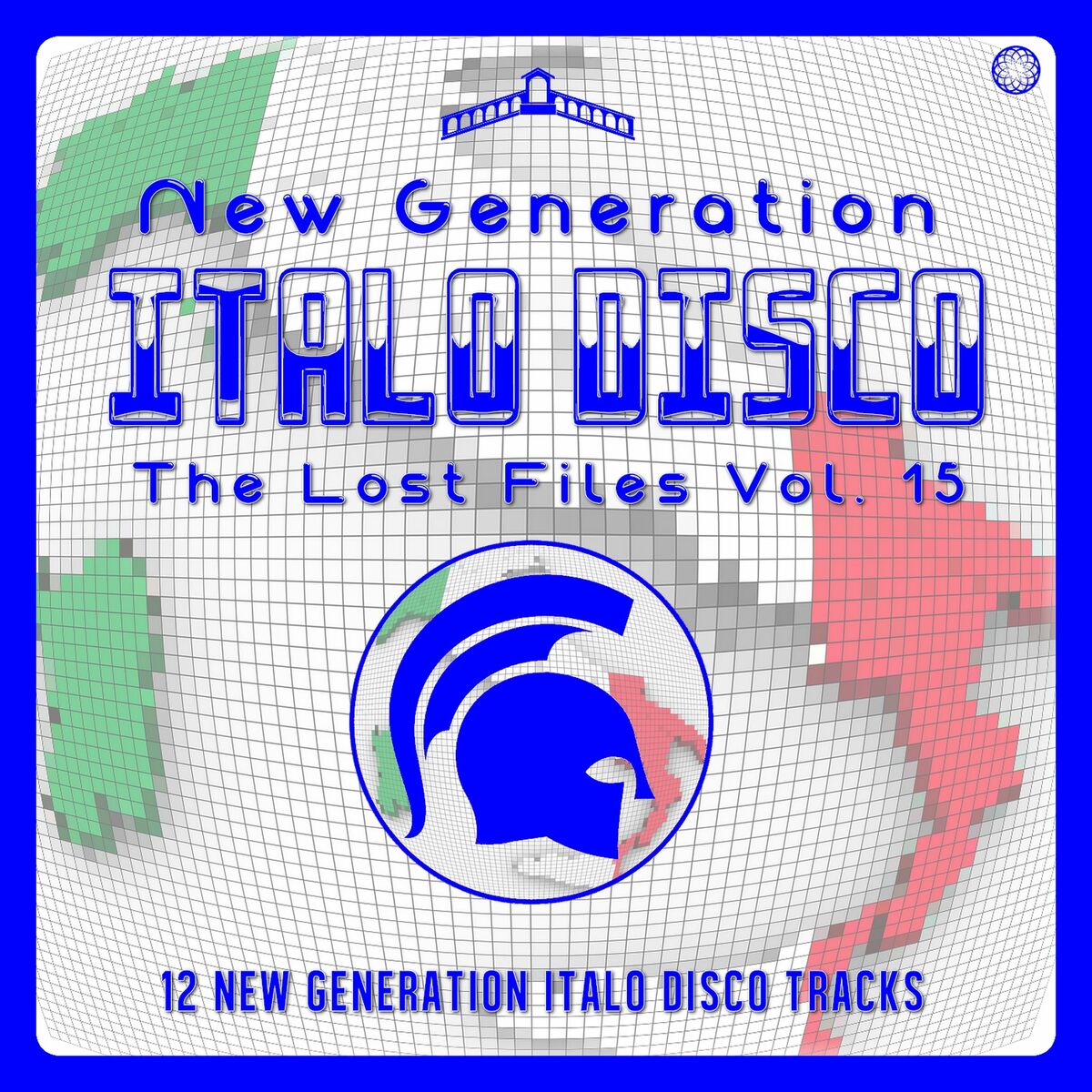 New Generation Italo Disco · The Lost Files Vol. 15 (2022 · FLAC+MP3)