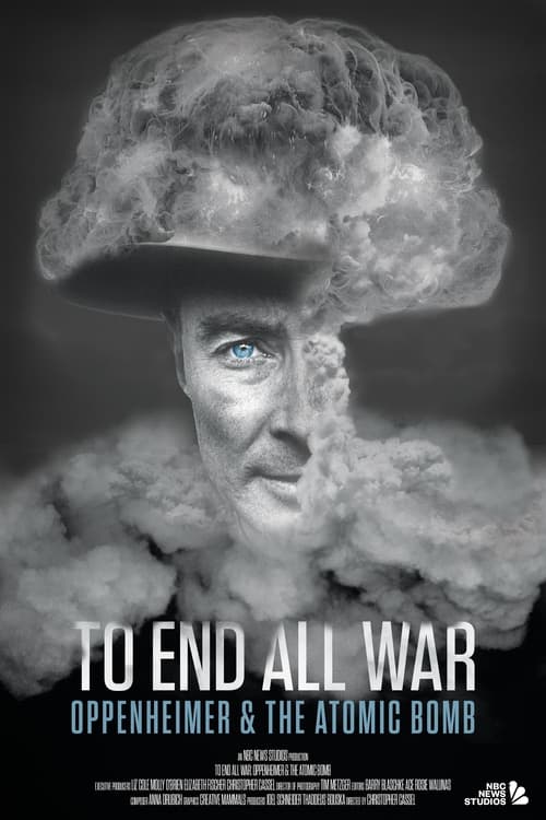 To End All War Oppenheimer The Atomic Bomb 2023 1080p WEBRip x265 10bit 5 1-LAMA