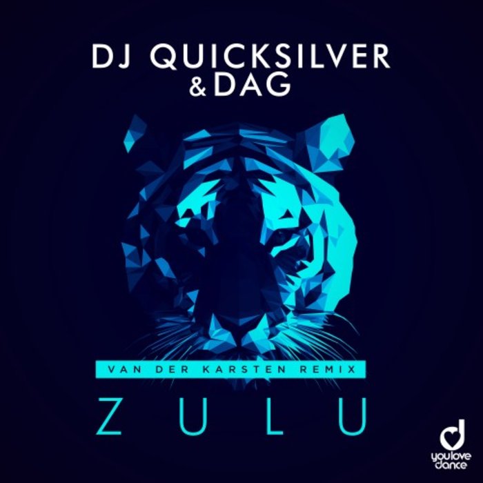 DJ Quicksilver and Dag - Zulu (Van Der Karsten Remix)-WEB-2021-ZzZz