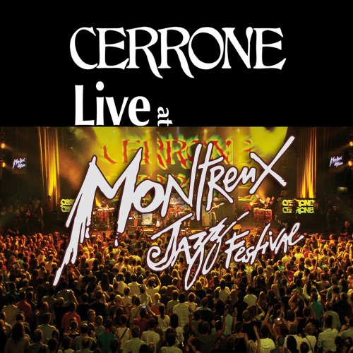 Cerrone - Live At Montreux Jazz Festival (2012)
