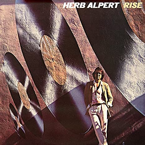 Herb Alpert - Rise (1979)