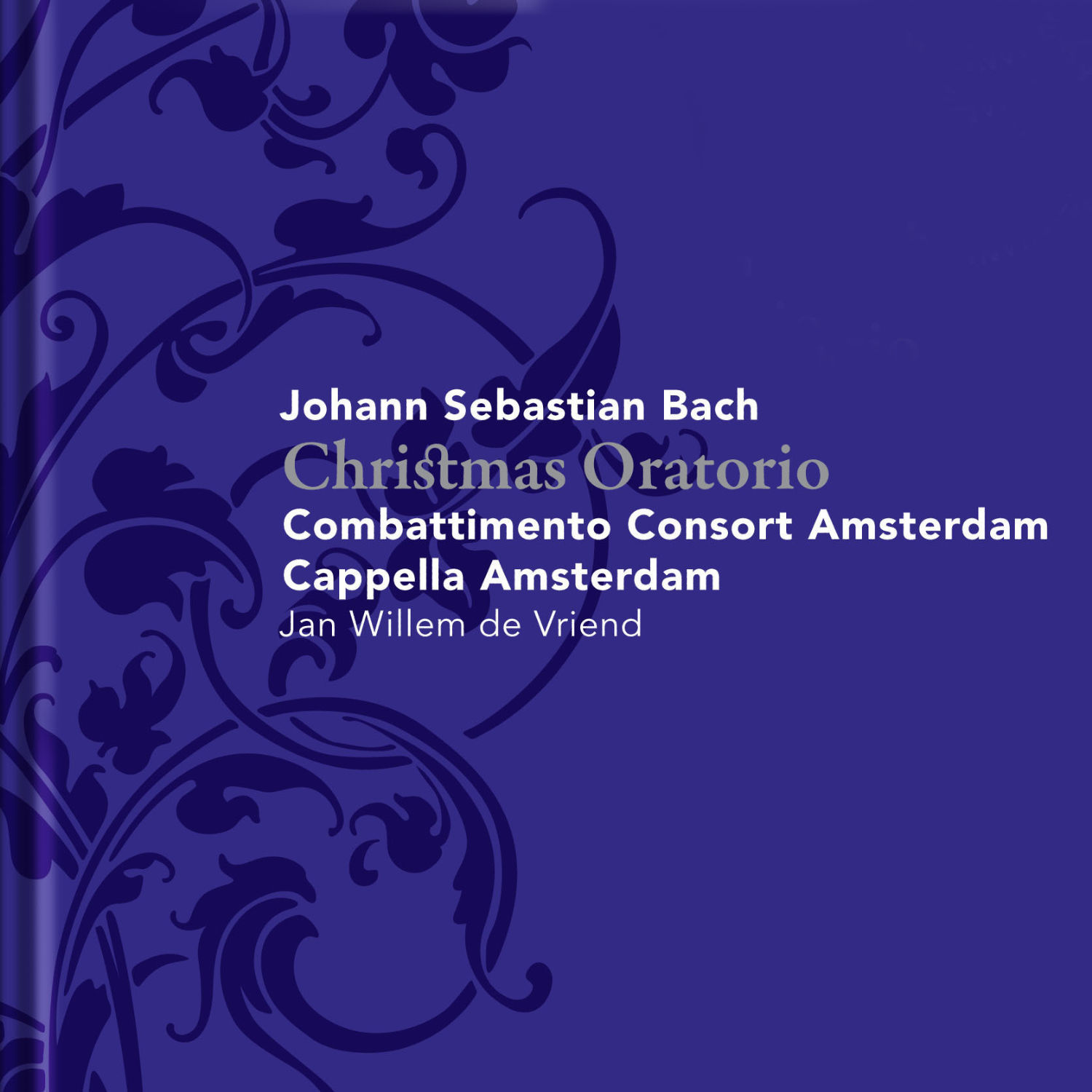 Jan Willem de Vriend - Weihnachtsoratorium cd 1 van 2