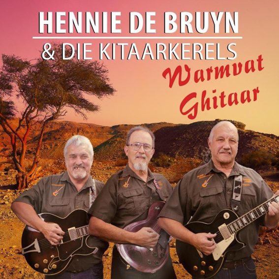 Hennie De Bruyn En Die Kitaarkerels - Warmvat Ghitaar