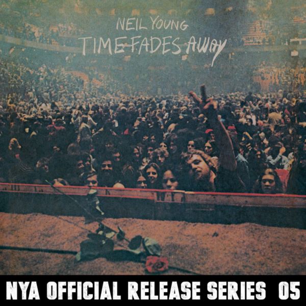 Neil Young - 1973 - Time Fades Away [2014] 24-192
