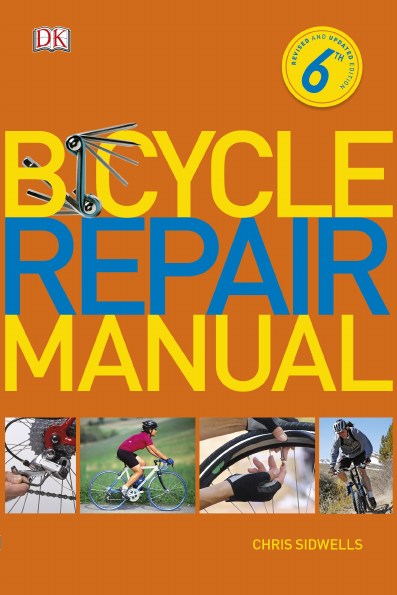 Bicycle Repair Manual 6th Edition