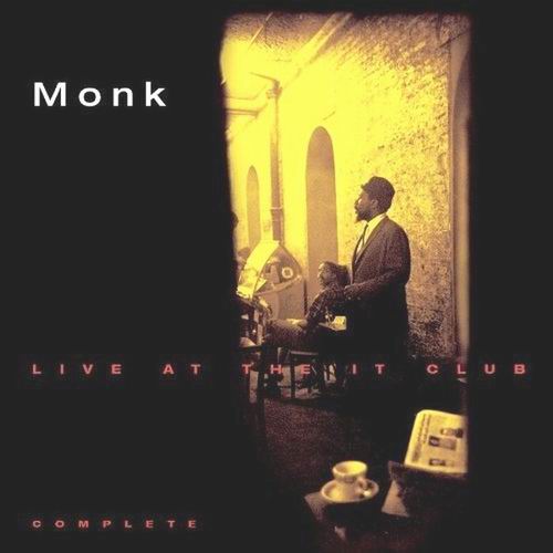 Thelonious Monk - Live At The It Club - Complete CD1 (1964)