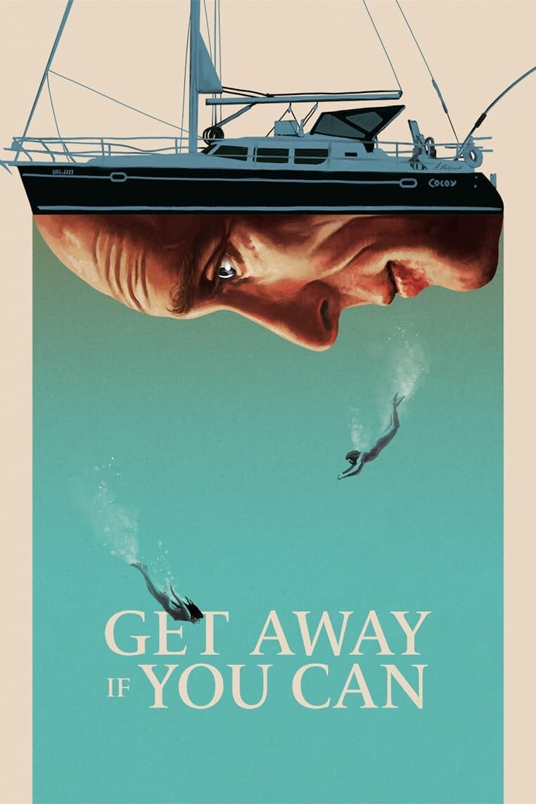 Get Away If You Can 2022 1080p WEB-DL DD5 1 H 264-CMRG