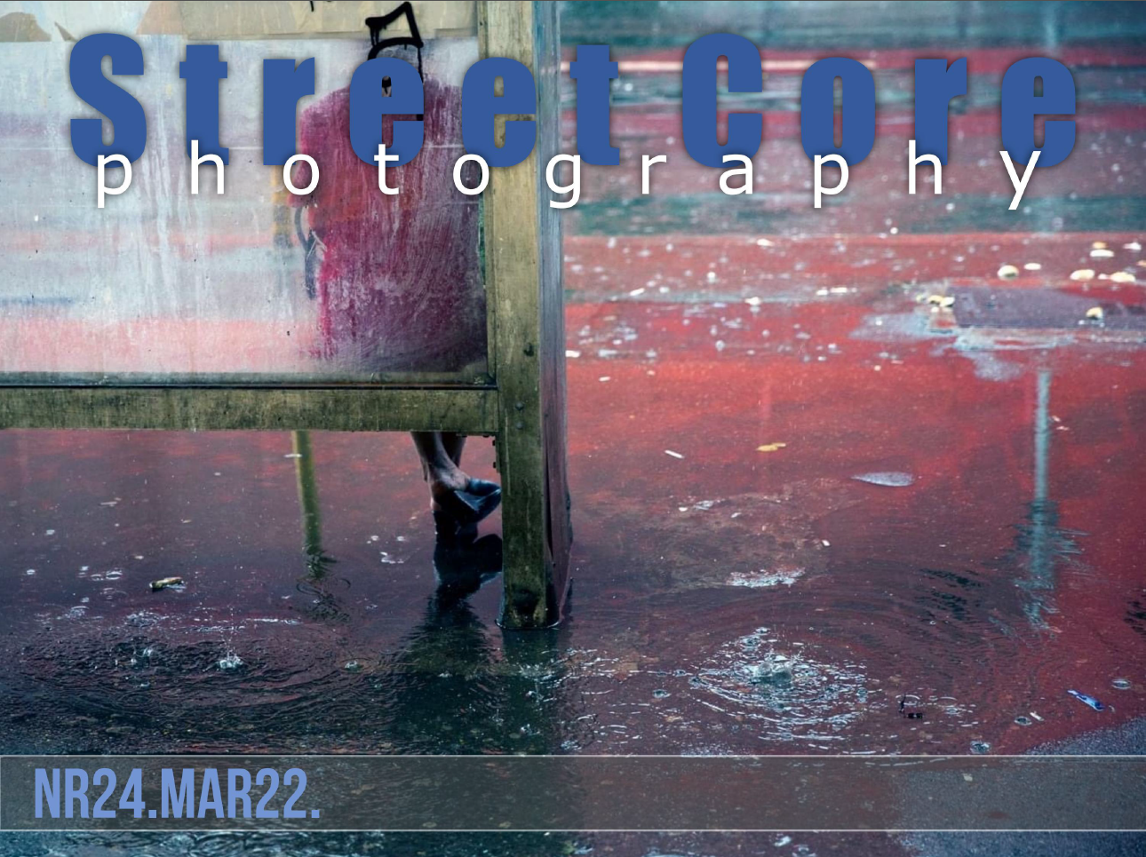 Street Core Photography-March 2022