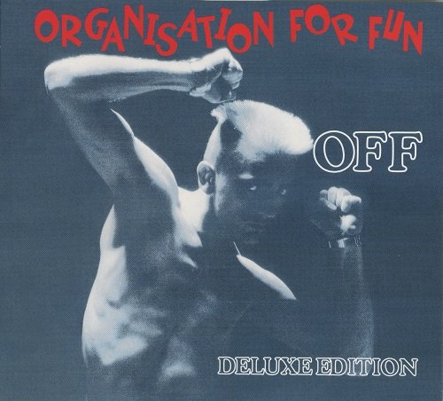 OFF · Organisation For Fun (Deluxe Edition) (2016 · FLAC+MP3)