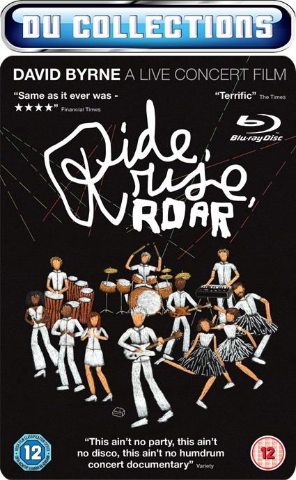 David Byrne - Ride, Rise, Roar [2010] - 1080i Blu-ray h 264 DTS-HD 5 1+PCM 2 0+DD 5 1