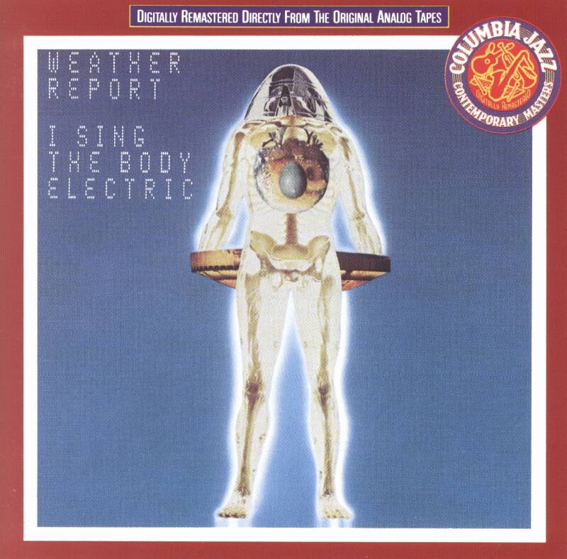 Weather Report - (1972) I Sing the Body Electric